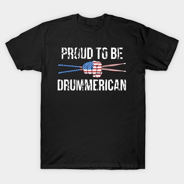 Drum Sticks Shirt Drummer Gift Drumming 4th Of July Drummer T-Shirt by PomegranatePower